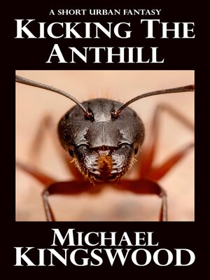 cover image of Kicking the Anthill